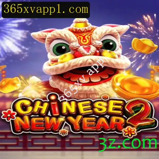 Descubra o Fascinante Jogo 'CHINESENEWYEAR2' no 365xv App