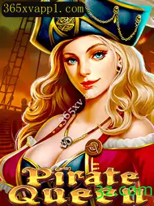 Descubra o Fascinante Mundo de PirateQueen: A Nova Sensação no 365xv App